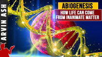 Thumbnail for How did life begin? Abiogenesis. Origin of life from nonliving matter. | Arvin Ash