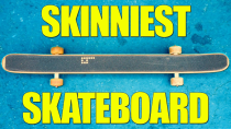 Thumbnail for WORLD'S SKINNIEST SKATEBOARD (ONLY 2 INCHES WIDE)|You Make It We Skate It Ep 284 | Braille Skateboarding