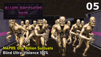 Thumbnail for Doom II: Blues Brothers 2025 - MAP05: One Billion Sunlusts (Blind Ultra-Violence 100%) | Vytaan