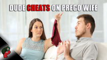 Thumbnail for Dude Cheats on His Pregnant Wife: Who is to Blame? | Grunt Speak