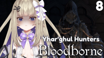 Thumbnail for 【Bloodborne】VTuber Gets Stuck In Yhar'Ghul | Shiina Ch. 天ノ川 しいな 【Phase Connect】