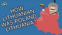 Thumbnail for How Lithuanian was Poland Lithuania? (Short Animated Documentary) | History Matters
