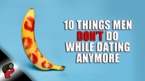 Thumbnail for 10 Things Men Don't Do While Dating Anymore | Popp Culture
