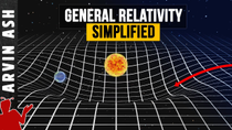 Thumbnail for General Relativity Explained simply & visually | Arvin Ash