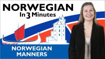 Thumbnail for Learn Norwegian - Norwegian in Three Minutes - Norwegian Manners | Learn Norwegian with NorwegianClass101.com