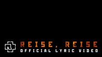 Thumbnail for Rammstein - Reise, Reise (Official Lyric Video) | Rammstein Official