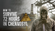 Thumbnail for How to Survive 72 Hours in Chernobyl | How to Survive