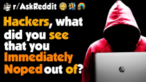 Thumbnail for What's Something You Stumbled Upon That Make You Noped The F Out - Hackers Of Reddit | Mainly Fact