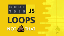 Thumbnail for JavaScript Loops - Code This, Not That | Fireship