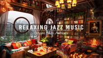 Thumbnail for Jazz Relaxing Music for Studying,Working ☕Smooth Jazz Instrumental Music ~ Cozy Coffee Shop Ambience | Cozy Coffee Shop