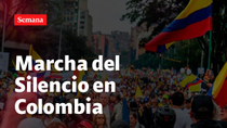 Thumbnail for Marcha del Silencio en Colombia: Así avanzan las movilizaciones | RevistaSemana