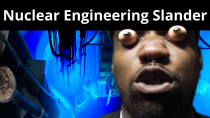 Thumbnail for Nuclear Engineering Slander | NorthernHurricane7