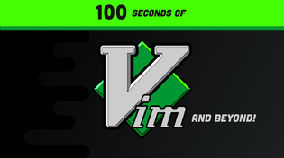 Thumbnail for Vim in 100 Seconds | Fireship