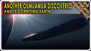 Thumbnail for Another Oumuamua discovered in Earth orbit!  Not as huge, but just as mysterious!  UFO Bulletin! | The Angry Astronaut