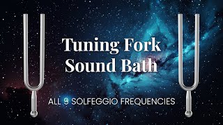 Thumbnail for Tuning Fork Sound Healing Vibes | All 9 Solfeggio Frequencies | Sound Bath
