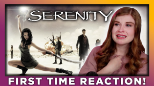 Thumbnail for SERENITY wrecked me! | MOVIE REACTION | FIRST TIME WATCHING