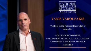 Thumbnail for IN FULL: Yanis Varoufakis' Address to the National Press Club of Australia | National Press Club of Australia