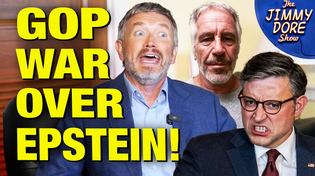 Thumbnail for Thomas Massie GOES TO WAR w/ GOP Over Epstein Files Release! | The Jimmy Dore Show