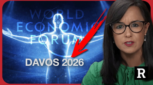 Thumbnail for Holy SH*T! The new WEF Davos agenda is worse even than we thought | Redacted with Clayton Morris | Redacted