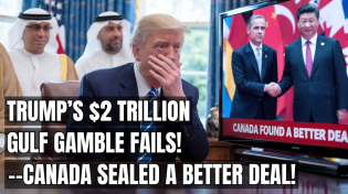 Thumbnail for Trump’s $2 Trillion Gulf Tour BACKFIRES — Canada Finds a Better Deal and Walks! Electric Vehicles | Piston Pundit