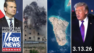 Thumbnail for Fox News Highlights - March 13th, 2026 | Fox News