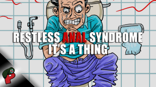 Thumbnail for Restless Anal Syndrome: It’s a Thing | Grunt Speak Shorts