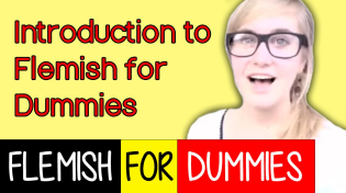 Thumbnail for Flemish For Dummies 1: Introduction! | Flemish For Dummies