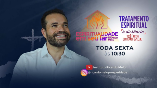 Thumbnail for Espiritualidade em seu Lar e Tratamento Espiritual à distância com Ricardo Melo | Instituto Ricardo Melo