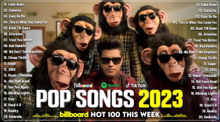 Thumbnail for Billboard Top Songs 2023💖Bruno Mars, Selena Gomez, Ed Sheeran, Rihanna, Adele, Miley Cyrus, Maroon 5 | Top Billboard