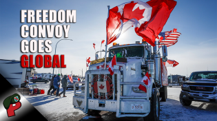 Thumbnail for Freedom Convoy Goes Global: Big Government Extremists Panic | Grunt Speak Shorts