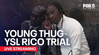 Thumbnail for WATCH LIVE: Young Thug/YSL trial continues in Fulton County | FOX 5 News