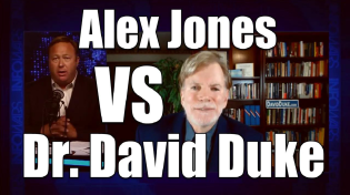 Thumbnail for This Debate between Dr. David Duke & Alex Jones can change the World!