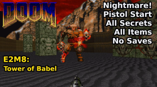 Thumbnail for Doom - E2M8: Tower of Babel (Nightmare! 100% Secrets + Items) | decino