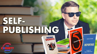 Thumbnail for Self-Publishing - #SolutionsWatch | corbettreport