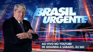 Thumbnail for BRASIL URGENTE COM DATENA – 16/11/2023 | Brasil Urgente