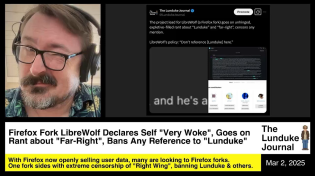 Thumbnail for Firefox Fork LlibreWolf Declares Self "Very Woke", Goes on Rant about "Far-Right", Bans "Lunduke" | The Lunduke Journal