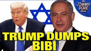 Thumbnail for Trump’s SHOCKING Turn Against Netanyahu! Is It Real? w/ Catherine Austin Fitts | The Jimmy Dore Show