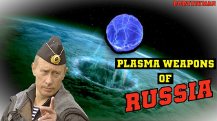Thumbnail for The Real TRUTH about Plasma Weapons of Russia! | BORZZIKMAN
