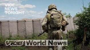 Thumbnail for Inside the Trenches of the War in Eastern Ukraine | VICE News