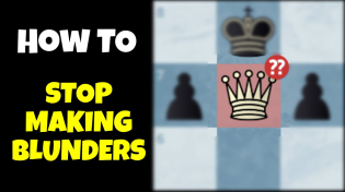 Thumbnail for 4 Simple Steps To BLUNDER LESS  😱❓❓ | Chess Vibes
