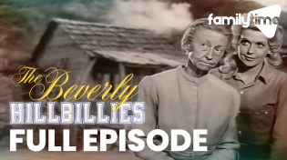 Thumbnail for The Clampetts Strike Oil | FULL EPISODE | The Beverly Hillbillies - Season 1 Episode 1 | FamilyTime