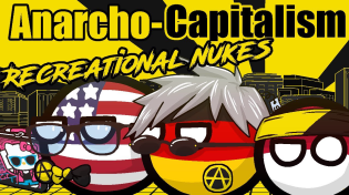 Thumbnail for What is Anarcho-Capitalism? Rothbard & Hoppe | Recreational Nukes | Polandball Political Philosophy | CallMeEzekiel