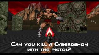 Thumbnail for Can you kill a Cyberdemon with the Pistol? | Phingo