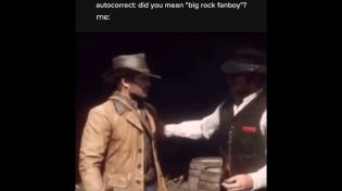 Thumbnail for autocorrect: did you mean “big rock fanboy”? me: | FunnyMemeSpot