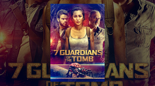 Thumbnail for 7 Guardians of the Tomb | YouTube Movies