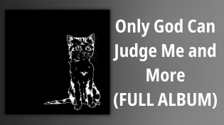 Thumbnail for AJJ // Only God Can Judge Me and More (FULL ALBUM) | RadioRin