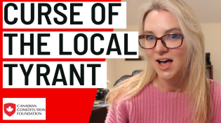 Thumbnail for The curse of the local tyrant: suing Canadian municipalities for censorship | Canadian Constitution Foundation