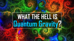 Thumbnail for What the hell is Quantum Gravity? | Sciencephile the AI