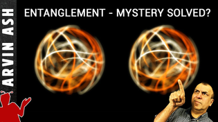 Thumbnail for Entanglement Theory may Reveal a Reality we can't Handle | Arvin Ash