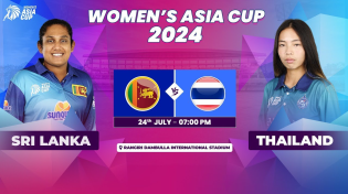 Thumbnail for SRI LANKA VS THAILAND | ACC WOMEN'S ASIA CUP 2024 | MATCH 12